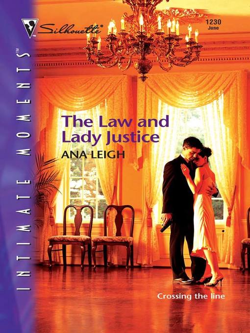 Title details for Law and Lady Justice by Ana Leigh - Available